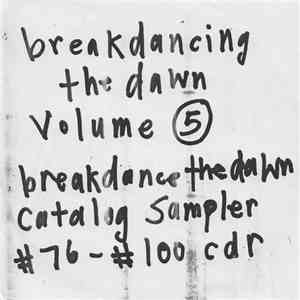 Various - Breakdancing The Dawn Volume 5 flac download
