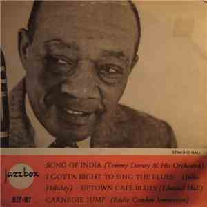 Various - Song Of India / I Gotta Right To Sing The Blues / Uptown Cafe Blues / Carnegie Jump flac download