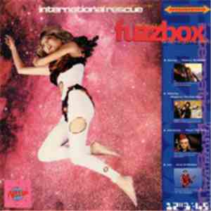 We've Got A Fuzzbox And We're Gonna Use It - International Rescue flac download