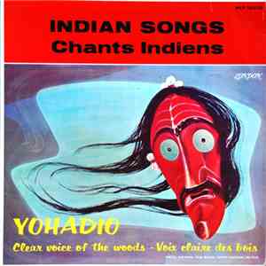 Yohadio - Indian Songs / Chants Indiens flac download
