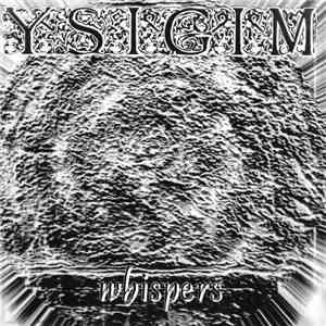 Ysigim - Whispers flac download