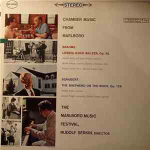 Brahms / Schubert - The Marlboro Music Festival - Liebeslieder Walzer, Op. 52 / The Shepherd On The Rock, Op. 129 flac download
