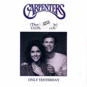 Carpenters - (They Long To Be) Close To You / Only Yesterday flac download