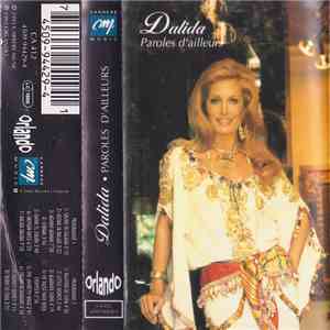 Dalida - Paroles D'ailleurs flac download