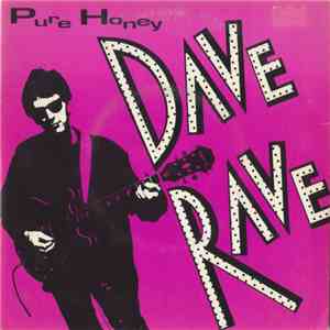 Dave Rave  - Pure Honey flac download