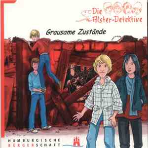 Die Alster-Detektive - Grausame Zustände flac download