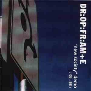 DR:OP:FR:AM+E - "New Society" Demo flac download