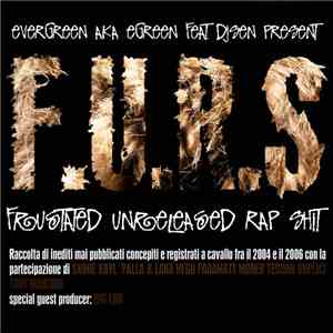 EGreen - F.U.R.S. (Frustated Unreleased Rap Shit) flac download
