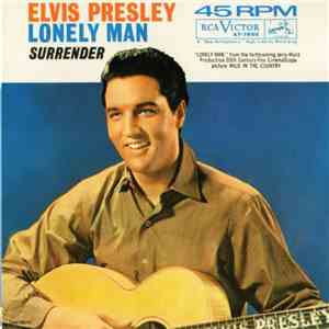 Elvis Presley - Surrender / Lonely Man flac download