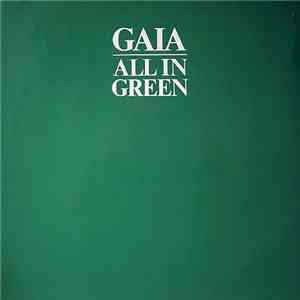 Gaia  - All In Green flac download