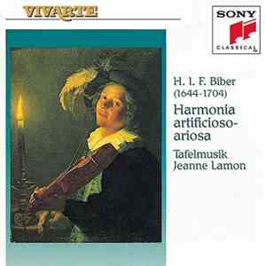 H. I. F. Biber - Tafelmusik, Jeanne Lamon - Harmonia Artificioso-Ariosa FLAC download