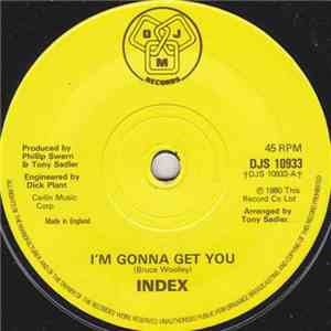 Index  - I'm Gonna Get You flac download