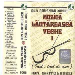 Ion Ghitulescu - Muzica Lăutărească Veche I flac download
