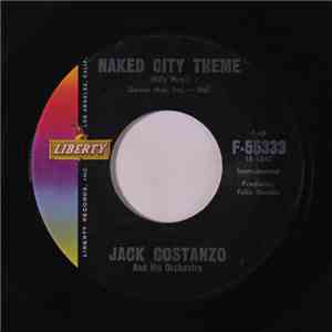 Jack Costanzo And His Orchestra - Theme From "Route 66" / "Naked City" Theme flac download