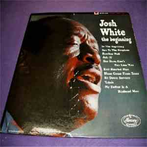 Josh White - The Beginning flac download
