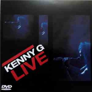 Kenny G  - Live flac download