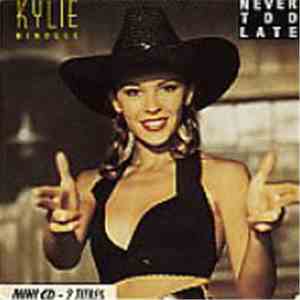 Kylie Minogue - Never Too Late flac download