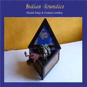 Moniek Darge & Graham Lambkin - Indian Soundies flac download