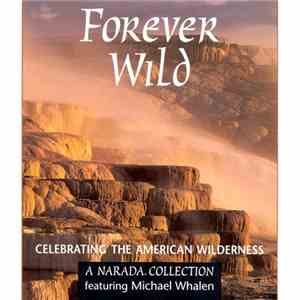 Narada Artists - Forever Wild: Celebrating The American Wilderness flac download