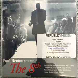 Paul Heaton - Presents… The 8th flac download