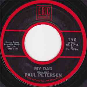Paul Petersen - My Dad / She Can't Find Her Keys flac download
