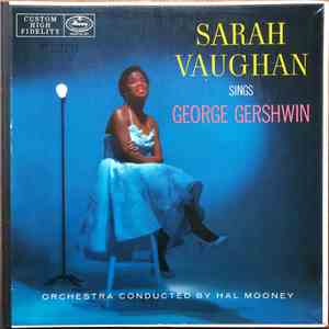 Sarah Vaughan With Hal Mooney And His Orchestra - Sarah Vaughan Sings George Gershwin flac download