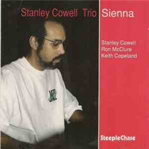 Stanley Cowell Trio - Sienna flac download