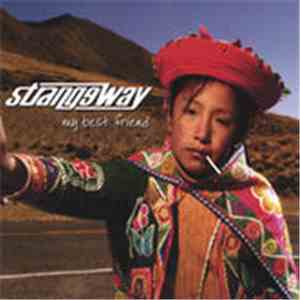 Strangeway  - My Best Friend flac download