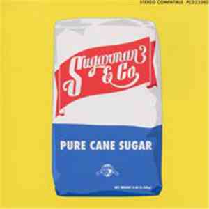 Sugarman 3 & Co - Pure Cane Sugar flac download