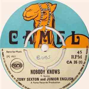 Tony Sexton And Junior English - Nobody Knows / Somewhere flac download