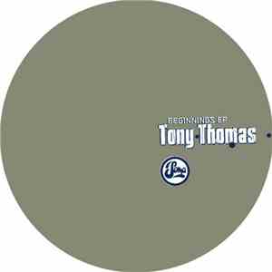 Tony Thomas - Beginnings EP flac download
