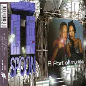 T-Spoon - A Part Of My Life flac download