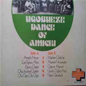 Ugobueze Dance of Amichi - Ugobueze Dance of Amichi flac download