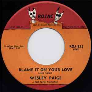 Wesley Paige - Blame It On Your Love / You Turn Me Around flac download