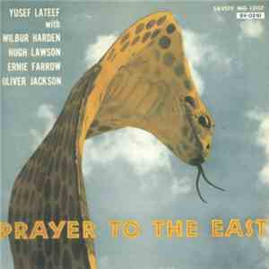Yusef Lateef - Prayer To The East flac download