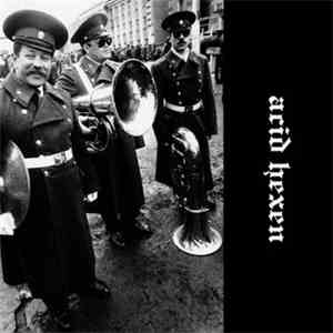 Acid Hexen - Orkiestra Woiskowa flac download