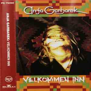 Anja Garbarek - Velkommen Inn flac download