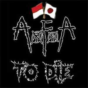 AxFxA / To Die - Split flac download
