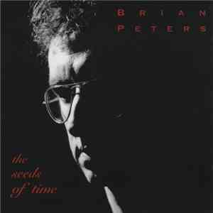 Brian Peters  - The Seeds Of Time flac download