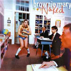 Brownie Mary - Naked flac download
