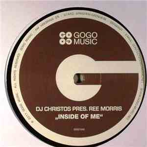 DJ Christos Presents Ree Morris - Inside Of Me flac download