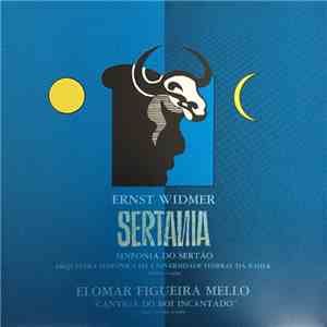 Ernst Widmer, Orquestra Sinfônica Da Universidade Federal Da Bahia, Elomar Figueira Mello - Sertania flac download