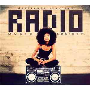Esperanza Spalding - Radio Music Society flac download