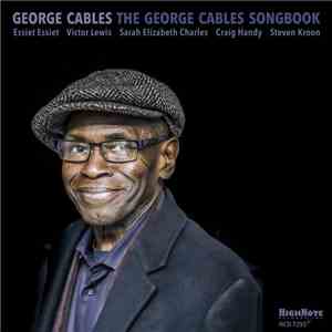 George Cables - The George Cables Songbook flac download