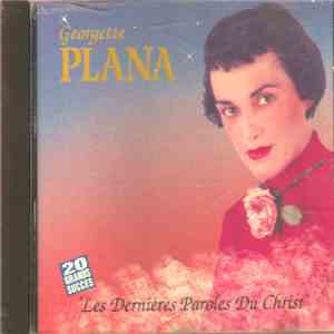 Georgette Plana - Les Dernières Paroles Du Christ flac download