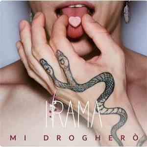 Irama - Mi Drogherò flac download