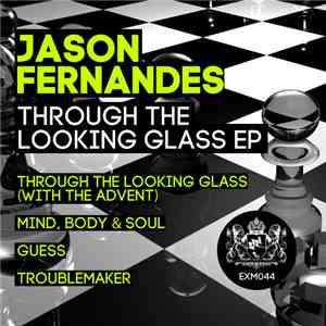 Jason Fernandes - Through The Looking Glass EP flac download