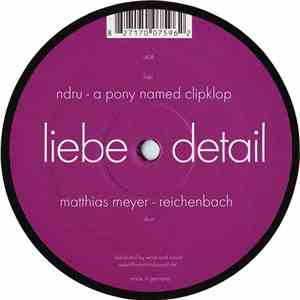 Matthias Meyer / Ndru - Reichenbach / A Pony Named Clipklop flac download