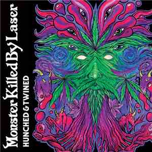 Monster Killed By Laser - Hunched & Twined flac download