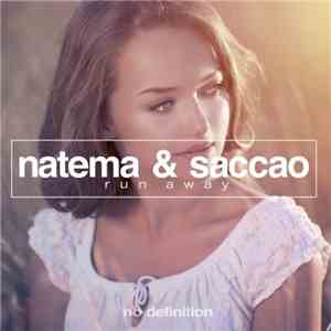 Natema & Saccao - Run Away flac download